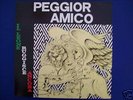 PEGGIOR AMICO: IL LEONE RUGGISCE ANCORA     ITALIEN OI