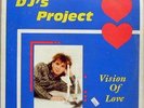 DJ's Project - Vision of Love 12