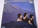 N.S.U. - TURN ON, OR TURN ME DOWN Rare N Mint STABLE LP