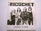 RICOCHET  MIDAS LIGHT / OFF THE RAILS RARE 80'S ROCK