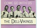 THE DELL VIKINGS - COME GO WITH US (DOT EP 1058) MINT-