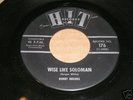 NORTHERN SOUL RARE BOBBY BROOKS WISE LIKE SOLOMAN 45
