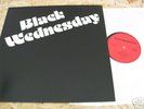 BLACK WEDNESDAY 1979 GERMAN PRIVAT LP MEGA RAR