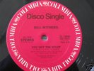 BILL WITHERS - YOU GOT THE STUFF  ( RARE )