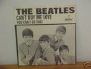 1964 Beatles Can't Buy Me Love/You Can't Do That 45 PS