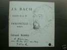 GERARD KESSLER LP BACH CELLO SUITE 2 & 4 RARE FRENCH