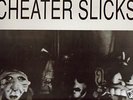 CHEATER SLICKS : rare 1st LP ORG 89 US GARAGE GORIES