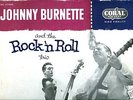 UNPLAYED JOHNNY BURNETTE TRIO Rock 1960's CORAL MONO LP