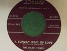 Harptones A Sunday Kind Of Love Bruce Script Maroon 45