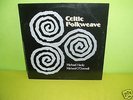 CELTIC FOLKWEAVE- Rare ACID FOLK LP on POLYDOR 1974 1st