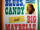 BIG MAYBELLE BLUES,CANDY ULTRA-RARE SAVOY MONO LP RVG 