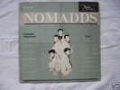 SUPER RARE NOMADDS on Radex PSYCH GARAGE ROCKABILLY