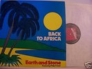 Earth and Stone 'Back To Africa' 1978 UK Different LP