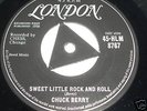 CHUCK BERRY: SWEET LITTLE ROCK AND ROLL: LONDON HL 8767