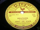 Rockabilly 78 JERRY LEE LEWIS Breathless-Down SUN 288