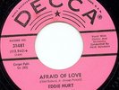 Eddie Hurt Afraid of Love Decca Popcorn Listen