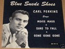 CARL PERKINS- EP-SUN EPA-115-BLUE SUEDE SHOES