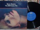 The BILL EVANS TRIO Moon Beams LP