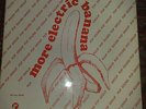 MORE ELECTRIC BANANA - PRETTY THINGS  MINT RARE LIBRARY