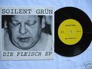 Soilent Grün, Die Fleisch EP, Die Ärzte, 7´´