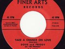 RARE DOO-WOP - DOUG and FREDDY - TAKE A CHANCE ON LOVE