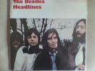 THE BEATLES  2 LP 's '' HEADLINES 