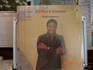 WILLIE HIGHTOWER - IF I HAD A HAMMER-LP-SEALED