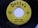 Northern Soul  JOHNNY HAMPTON  Dotty's 345
