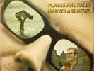 HARVEY ANDREWS---PLACES AND FACES