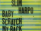 Slim Harpo Baby Scratch My Back SEALED Blues LP