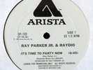 RAY PARKER JR./IT'S TIME TO PARTY NOW/WHITE LABEL/12