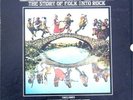 Electric muse - the story of folk into rock