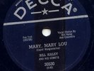 BILL HALEY - MARY MARY LOU -78 RPM - 1957  NEAR MINT