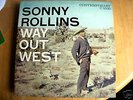 SONNY ROLLINS   WAY OUT WEST   CONTEMPORARY   ORIGINAL