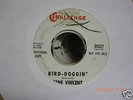 GENE VINCENT PROMO 45 BIRD-DOGGIN' ON CHALLENGE LABEL