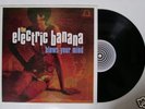 ELECTRIC BANANA Blows Your Mind Tenth Planet LP
