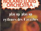 ROLAND LOUIS ORCHESTRA 7