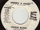 EASTBOUND 626 UNIQUE BLEND Mommy & Daddy SOUL 45