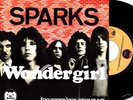 SPARKS Wonder Girl 45 UK 1972 GLAM ROCK Dutch UNIQUE PS