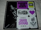SAHIB SHIHAB - Jazz Party - RARE Danish jazz