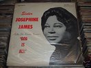 SISTER JOSEPHINE JAMES-GOD IS ALL '65 SAVOY LP SEALED