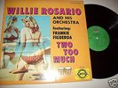 BOOGALOO WILLIE ROSARIO TWO TOO MUCH-FRANKIE FIGUEROA