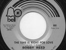 BOBBY REED THE TIME IS RIGHT FOR LOVE  SWEET SOUL  HEAR