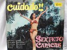 SEXTETO CARACAS ( SOUL , GUAGUANCO.) SELLO REAL