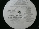 MDS Production Kool Joe DJ 2 Nice Because I'm Pro 12