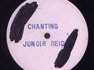 Junior Reid Chanting RARE UK WLTP 12