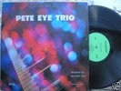 JAZZ/FUNK LP: PETE EYE TRIO private press Kansas City