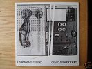 David Rosenboom: Brainwave Music (sealed)
