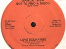 LOVE EXCHANGE - GOT TO FIND A DISCO * Orig 1978 * RARE