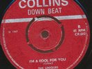 UNIQUES IM A FOOL FOR YOU COLLINS DOWNBEAT UK ORIG HEAR